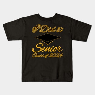 I Did It, Senior Class of 2024 Kids T-Shirt